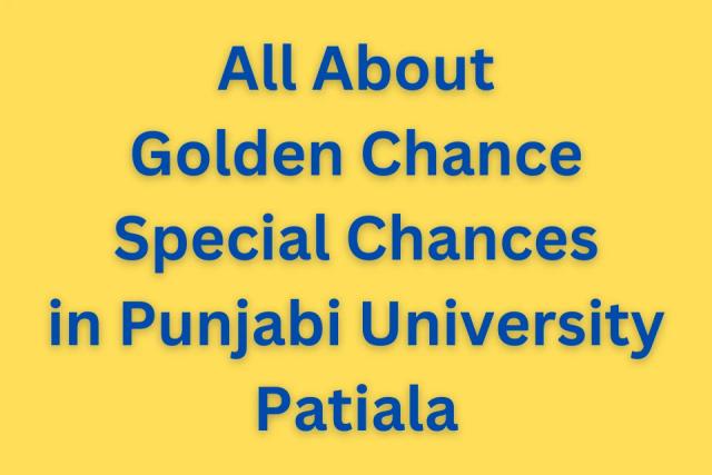 All about Golden Chance Special Chances Golden Chance for EVS Drug Abuse Papers in Punjabi University Patiala heading image